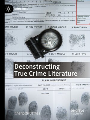cover image of Deconstructing True Crime Literature